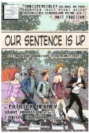 Our Sentence Is Up Seeing Grant Morrison s the Invisibles - Patrick Meaney Author 