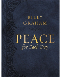 Peace for Each Day Large Text Leathersoft - Billy Graham Author 