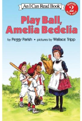 Play Ball Amelia Bedelia - Peggy Parish 