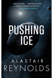 Pushing Ice - Alastair Reynolds Author 