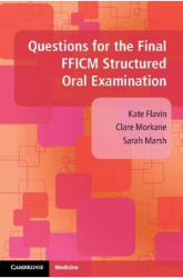 Questions for the Final Fficm Structured Oral Examination - Kate Flavin Author 