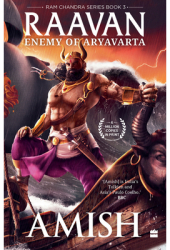 Raavan Enemy of Aryavarta - Amish Tripathi Author 