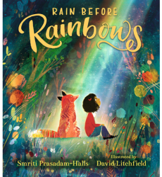 Rain Before Rainbows - Smriti Prasadam-Halls Author 