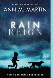 Rain Reign - Ann M Martin Author 