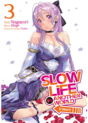 Slow Life in Another World I Wish Manga Vol 3 - Shige Author 