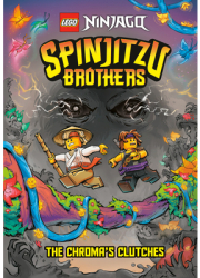 Spinjitzu Brothers 4 The Chroma s Clutches Lego Ninjago - Random House Author 