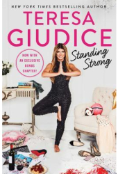 Standing Strong - Teresa Giudice Author 