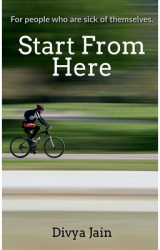 Start from Here - Divya Jain Author 