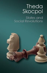 States and Social Revolutions A Comparative Analysis of France Russia and China - Theda Skocpol Au 