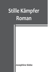 Stille K - Josephine Siebe Author 