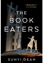 The Book Eaters - Sunyi Dean Author 