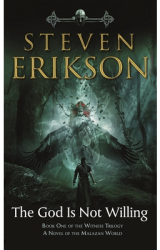 The God Is Not Willing - Steven Erikson Author 