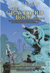 The Graveyard Book Graphic Novel Volume 2 - Neil Gaiman Author 