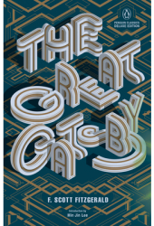 The Great Gatsby penguin Classics Deluxe Edition - F Scott Fitzgerald Author 