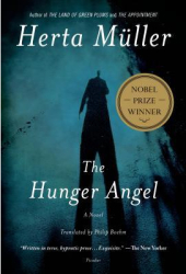 The Hunger Angel - Herta Muller Author 