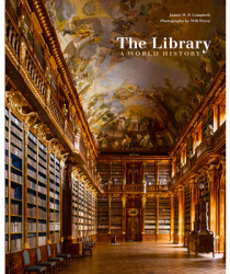 The Library A World History - James W P Campbell Author 