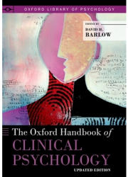 The Oxford Handbook of Clinical Psychology - David H Barlow Editor 