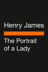 The Portrait of a Lady - Henry James Author 