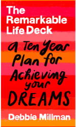 The Remarkable Life Deck A Ten-Year Plan for Achieving Your Dreams - Debbie Millman Author 