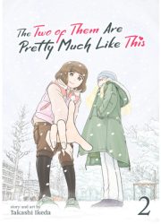The Two of Them Are Pretty Much Like This Vol 2 - Takashi Ikeda Author 