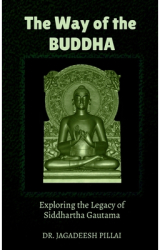 The Way of the Buddha - Jagadeesh Author 