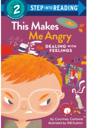 This Makes Me Angry Dealing with Feelings - Courtney Carbone Author 