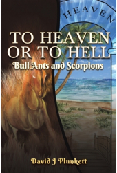 To Heaven or to Hell - David J Plunkett Author 