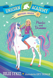 Unicorn Academy Island Protectors 2 Phoebe and Shimmer - Julie Sykes Author 