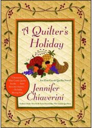 A Quilter s Holiday - Jennifer Chiaverini Author 