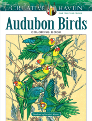 Creative Haven Audubon Birds Coloring Book - Patricia J Wynne Author 
