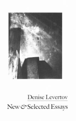 New Selected Essays - Denise Levertov Author 