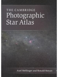 The Cambridge Photographic Star Atlas - Axel Mellinger Author 
