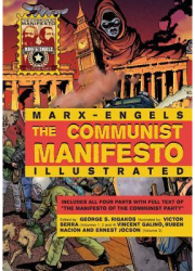 The Communist Manifesto Illustrated All Four Parts - Karl Marx Author 