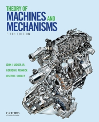 Theory of Machines and Mechanisms - John J Uicker Jr Author 
