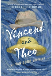 Vincent and Theo - Deborah Heiligman Author 