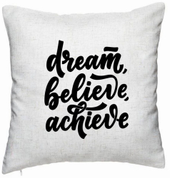 Perna Decorativa Model Dream Believe Achieve 40x40 cm Alb Murdar Husa Detasabila Burduf 