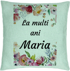 Perna Decorativa Model La multi ani Maria 2 40x40 cm Verde Menta Husa Detasabila Burduf 