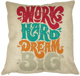 Perna Decorativa Patrata Work Hard Dream Big 40x40 cm Husa Detasabila Burduf 