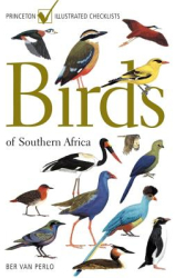 Birds of Southern Africa - Ber Van Perlo Author 