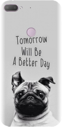 Husa din silicon compatibila cu Htc Desire 12 Plus - model Tomorrow Will Be A Better Day Pug 