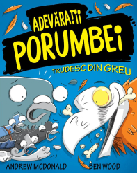Adevaratii porumbei trudesc din greu vol. III 