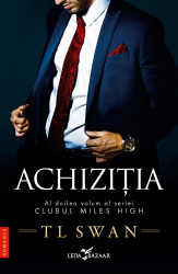 Achizitia vol.2 din seria Clubul Miles High 