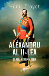 Alexandru al II-lea. Tarul reformator 