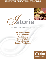 Istorie / Barnea - Manual pentru clasa a XI-a 
