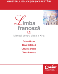 Limba franceza L2 / Groza - Manual pentru clasa a XI-a 