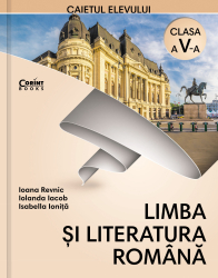 Limba si literatura romana. Caietul elevului pentru clasa a V-a 
