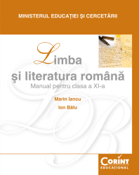 Limba si literatura romana / Iancu - Manual pentru clasa a XI-a 