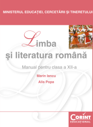 Limba si literatura romana / Iancu - Manual pentru clasa a XII-a 