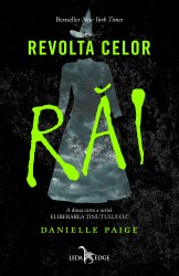 Revolta celor rai a doua cartea a seriei Eliberarea tinutului Oz 