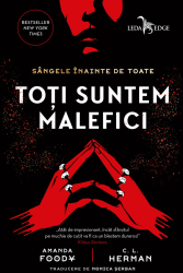 Toti suntem malefici 